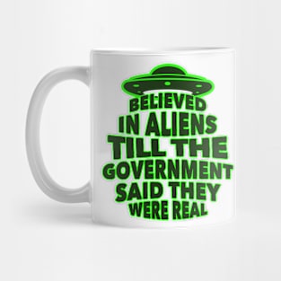 Government  Aliens Conspiracy Mug